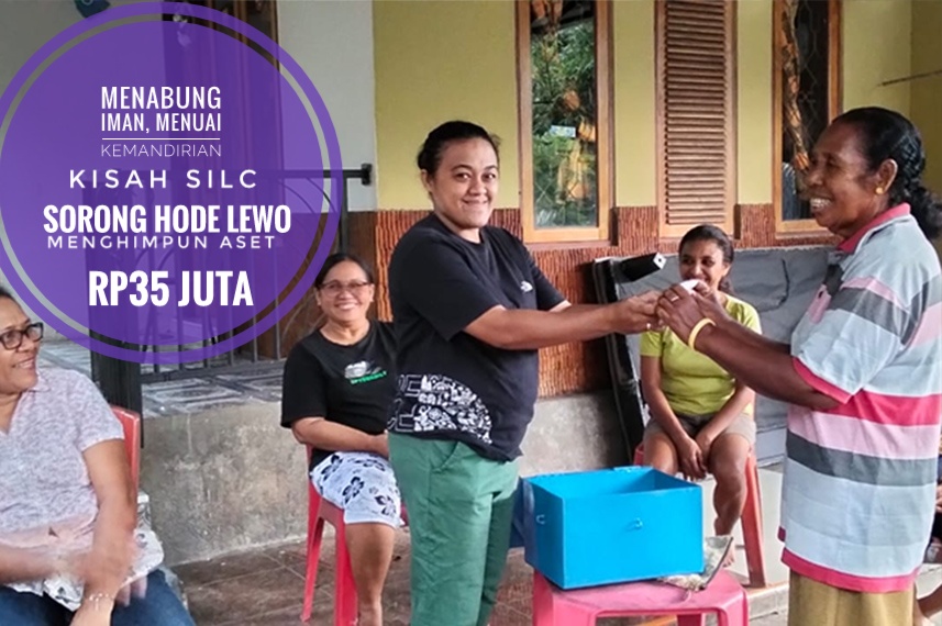 Menabung Iman, Menuai Kemandirian: Kisah SILC Sorong Hode Lewo Menghimpun Aset Rp35 Juta